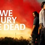 ‘We Bury the Dead’ Debuts to Chilling Acclaim: Where to Watch Daisy Ridley’s New Horror-Thriller This January