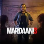 Mardaani 3 Movie Where to Watch
